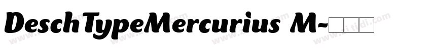 DeschTypeMercurius M字体转换